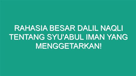 Dalil tentang syu'abul iman 