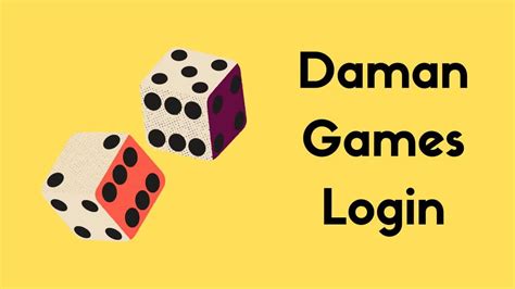 Daman games in login and password  To Download Daman games simply follow these steps: Visit the Daman Games website