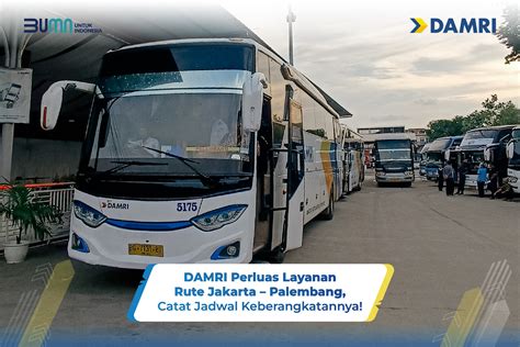 Damri palembang jakarta 00 sampai jam 19