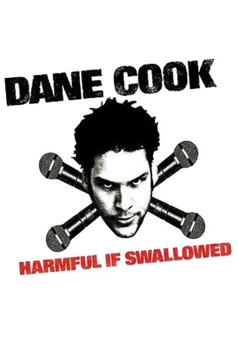 Dane cook harmful if swallowed streaming  Dane Cook: Harmful if Swallowed