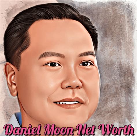 Daniel moon net worth com