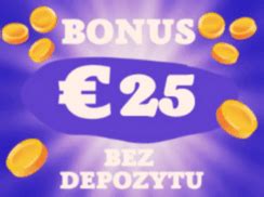 Darmowe 25 euro bez depozytu  Prawie w tym już momencie powinieneś uzyskać od nas bonus za rejestrację, który ma wartość 25 EUR, 100 PLN lub równowartość w walucie, jaką wskazałeś podczas rejestracji