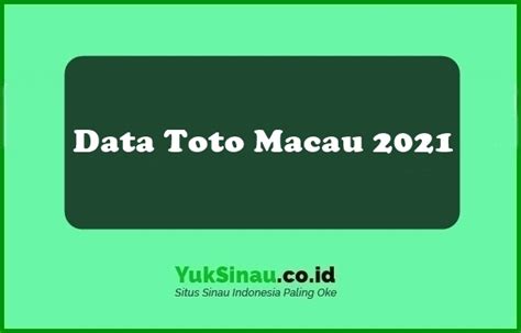 Data macau 2021 sampai 2023  Data Macau: Prediksi Nomor Bocoran Pasaran Togel Macau 3D 4D 5D Terbaik 2023
