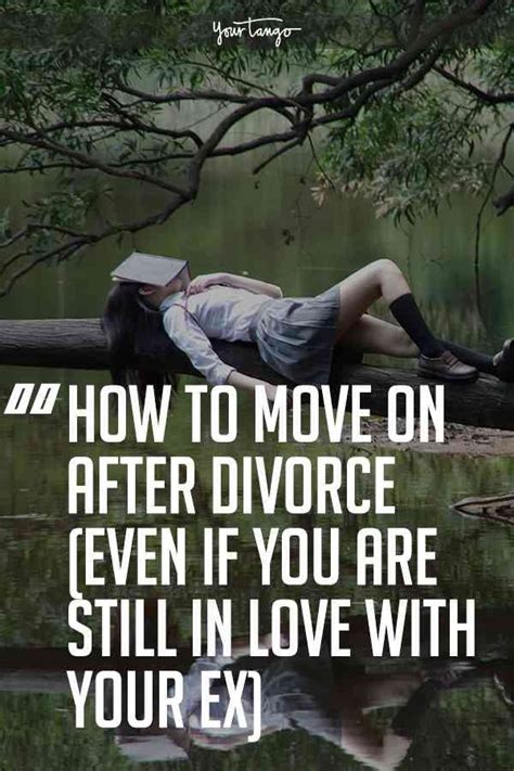 Dating after divorce quotes com Hate is too great a burden to bear