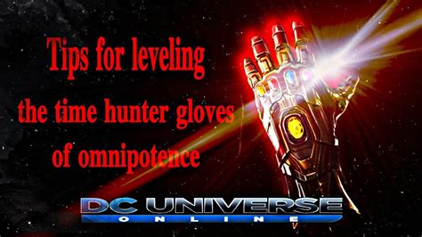 Dcuo time hunter gloves DC Universe Online Forums