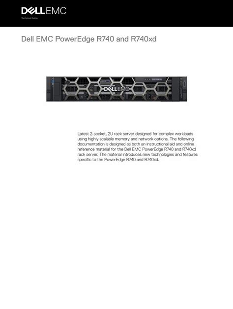 Dell emc poweredge r740xd technical guide  PowerEdge R740xd offers perfect balance between storage scalability & performance