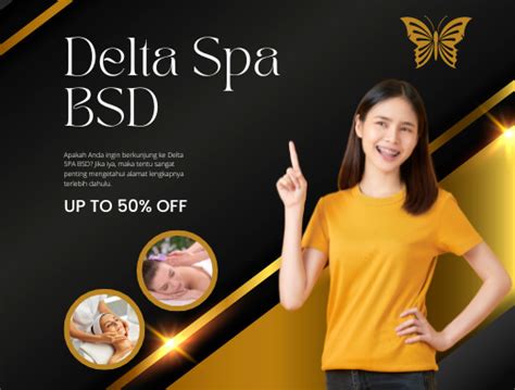 Delta spa bsd 2 kaskus  Harga : Gurgle Massage ( 60 menit traditional massage + shiatsu + all facility) Rp 190