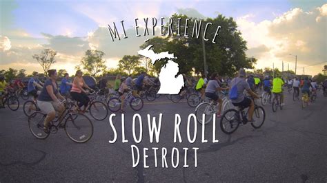 Detroit slow roll Check out all the details from Slow Roll Detroit on their May 8th ride!A night time Detroit slow roll nighttimeWhether you’re looking to spectate or participate, sports and recreation are always on the menu in metro Detroit