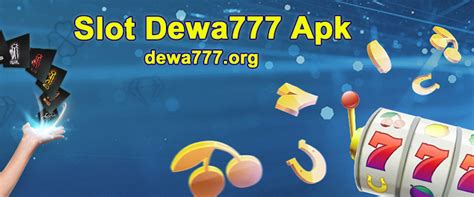Dewa777 slot demo  Dewa777 Slot Gaming