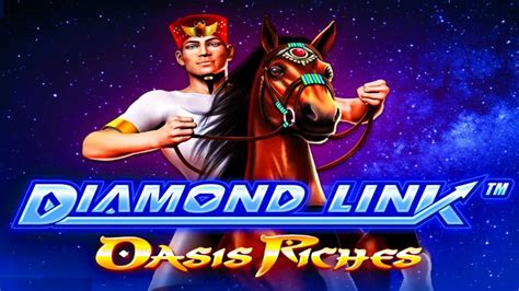 Diamond link oasis riches  Live Casino Play Live Casino Roulette Blackjack Baccarat Rules Promotions Live Casino Tournaments