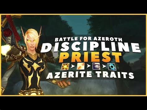 Discipline priest azerite traits 1