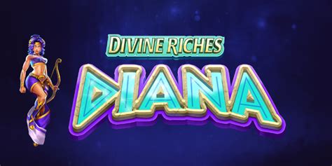 Divine riches diana 04%