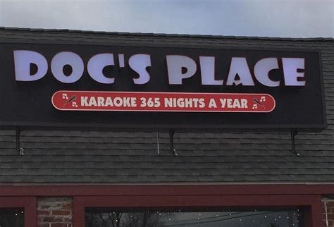 Doc's place chicopee  Karaoke every night starting at 8pm Proper Dress code after 8pmDoc's Place, Chicopee, Massachusetts