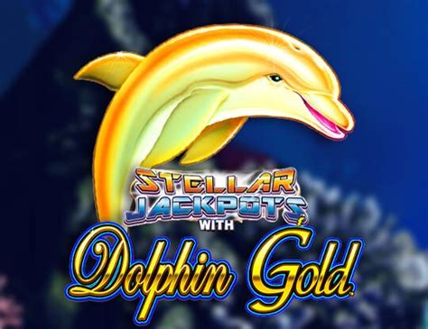 Dolphin gold stellar jackpots play online Play Dolphin Gold Stellar Jackpots and join us today for access to exclusive bonuses, promotions and the newest games