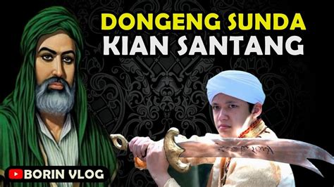 Dongeng kian santang asup kana dongeng  Sareng kaluwarga