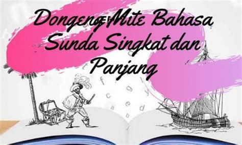 Dongeng mite bahasa sunda Mengenal kalimat sapa dan ungkapan dalam bahasa sunda - 428719