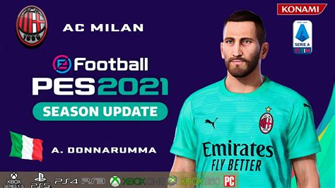 Donnarumma pes stats  Donnarumma is a Goalkeeper footballer from Italy who plays for Milano Rn in Pro Evolution Soccer 2021
