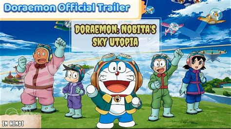 Doraemon nobita's sky utopia trailer in hindi  ดูหนัง 2023 ผจญภัย Adventure หนังการ์ตูน หนังตลก Comedy หนังใหม่ 2023