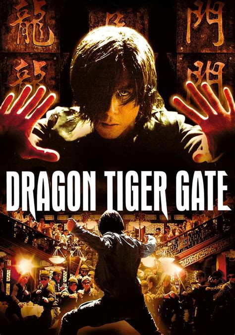 Download dragon tiger gate full movie Dragon Tiger Gate é um filme de ação e de artes marciais de 2006, conduzidos a Hong Kong dirigido por Wilson Yip e com coreografia de luta por Donnie Yen, que também é estrela no filme