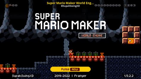 Download super mario maker world engine 4.0.0  Super Mario Maker World Engine 4