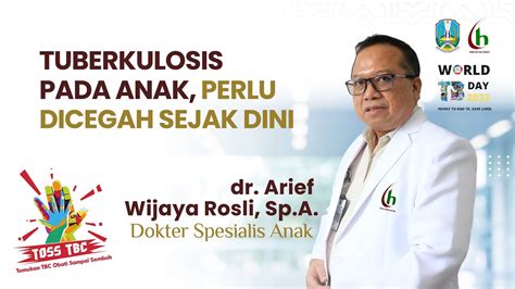 Dr arief wijaya rosli  E / 30 tahun Nama : An
