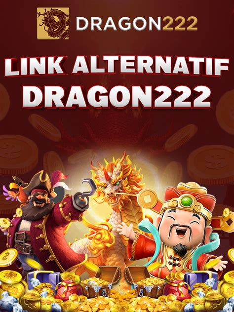 Dragon222 slot link alternatif Mainkan langsung game slot online kami sebatas menekan tombol “LOGIN” di bagian halaman utama, setelah melakukan pendaftaran lewat link alternatif slot gacor resmi yang tersedia