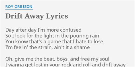 Drift away lyrics  3
