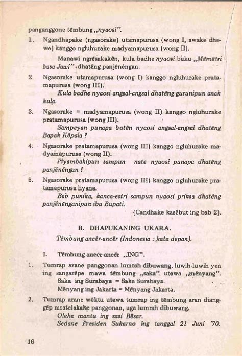 Dur tegese  Wong jaman biyen duwe cara kang mandi kanggo nuturi anan putune, yaiku gawe pesen kang sinandhi ing sajrone crita minangka tandha wong Jawa kang tansah nggatekake tlatah sakiwa tengene