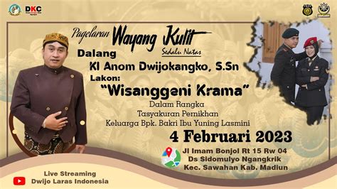 Dwijokangko Pagelaran Wayang Kulit Sedalu NatasDalang: KI Anom Dwijokangko, S