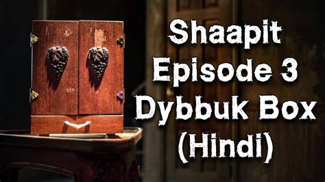 Dybbuk box meaning in hindi  Hindi Movies a list of 24 titles created 22 Feb 2021 2021 a list of 43 titles