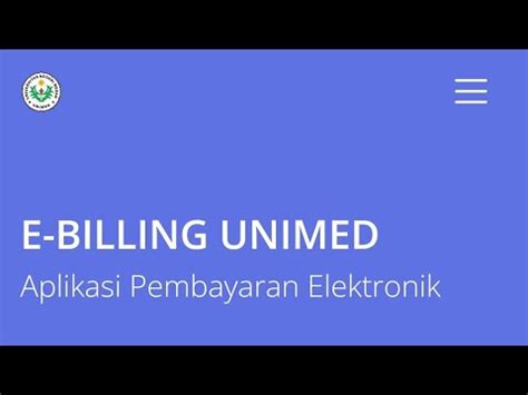 E billing unimed E-billing merupakan salah satu teknologi informasi yang dibuat oleh Direktorat Jenderal Pajak di bidang pembayaran perpajakan