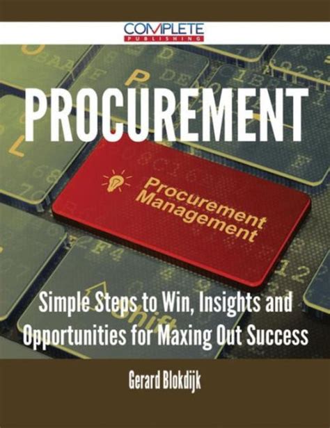 https://ts2.mm.bing.net/th?q=2024%20E-Procurement%20-%20Simple%20Steps%20to%20Win,%20Insights%20and%20Opportunities%20for%20Maxing%20Out%20Success|Gerard%20Blokdijk