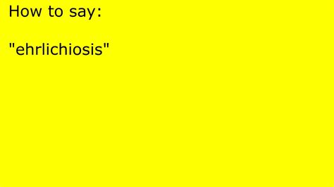 Ehrlichiosis pronunciation  These bacteria cause the disease ehrlichiosis, which is considered zoonotic, because the main reservoirs for the disease are animals