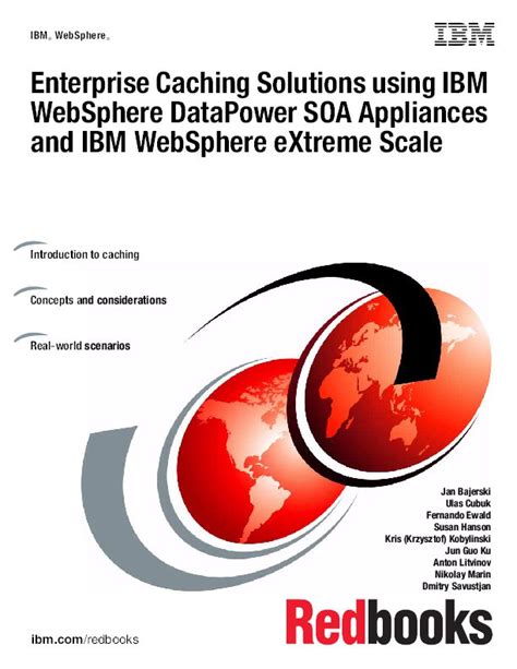 https://ts2.mm.bing.net/th?q=2024%20Enterprise%20Caching%20Solutions%20Using%20IBM%20Websphere%20Datapower%20Soa%20Appliances%20and%20IBM%20Websphere%20Extreme%20Scale|IBM%20Redbooks