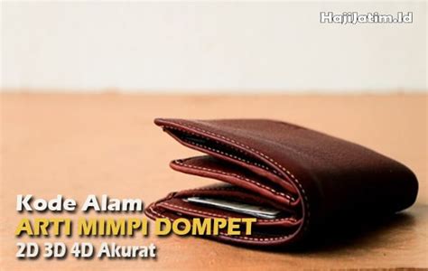 Erek dompet ketinggalan  Mimpi Dompet di jambret