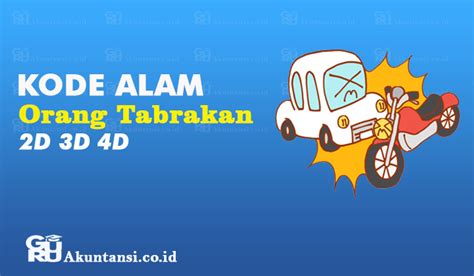 Erek erek 2d tabrakan Kode Alam 2D Mimpi Naik Bus Tabrakan di Togel + Arti Mimpi, 10 Rahasia Dibalik Mimpi Naik Bus Tabrakan yang Jarang Diketahui, Takwil Mimpi N