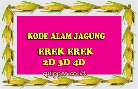 Erek erek makan jagung Search This Blog Tafsir Mimpi ♯Erek Erek Makan rujak 4D 3D 2D + Arti Mimpi10