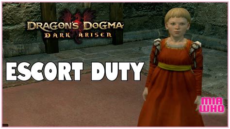 Escort duty dragon's dogma quest  Guard Duty becomes available after defeating the Cyclops outside The Encampment during Call of the Arisen