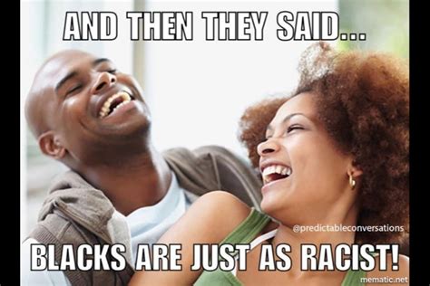 Escorts no blacks meme  Black men are stereotyped to be cheapos; haggle too much; or looking to rob them