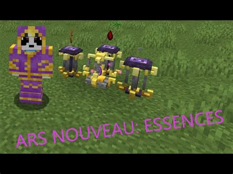 Essence ars nouveau Only Ars Nouveau is needed to load the mod, despite all the dependencies curseforge may show