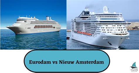 Eurodam vs nieuw amsterdam  Eurodam itineraries and departure ports