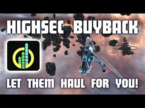 Eve highsec buyback Highsec Buyback will go on a holiday break starting Saturday 4th of September and ending no later than Friday 17th of September