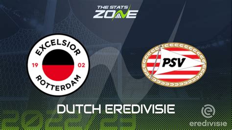 Excelsior vs psv Excelsior vs PSV
