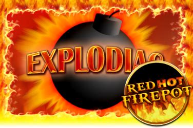 Explodiac red hot firepot kostenlos spielen  Cover to Cover Spinning Entertainment