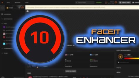 Faceit enhancer  Go to FACEIT to connect with Enhance- and see his full profile