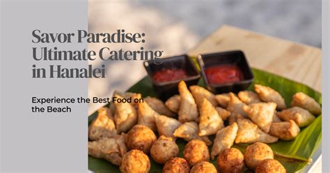 Family catering in hanalei Hanalei Beach: NICE FAMILY BEACH - See 1,865 traveler reviews, 798 candid photos, and great deals for Hanalei, HI, at Tripadvisor