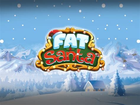 Fat santa kostenlos spielen  Gratis im Demo Mode einfach nur zum Spaß spielen, kein Download oder Anmeldung erforderlich