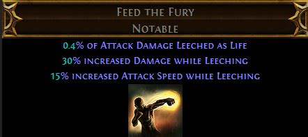 Feed the fury poe  They add the following notables: Feed the Fury, Fuel the Fight, Martial Prowess and Gladiator’s Fortitude