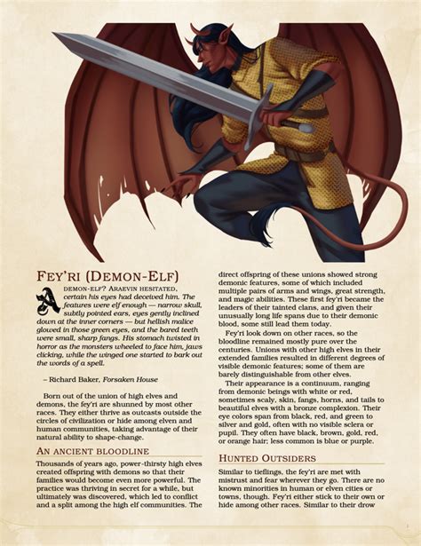 Fey'ri 5e  A fey’ri can only have one of the following three abilities: damage reduction, dimension door, or enervation