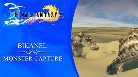 Ffx bikanel island monster list  Monsters